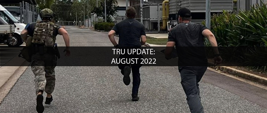 TRU Monthly update: August 2022