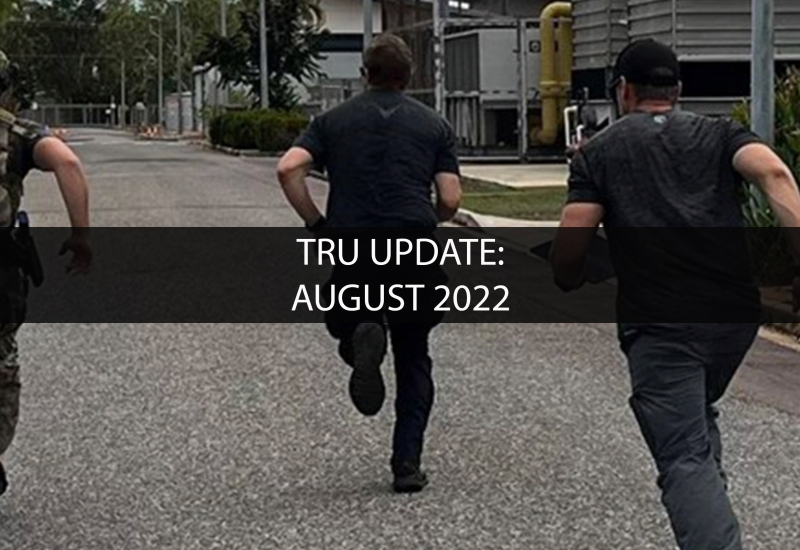 TRU Monthly update: August 2022